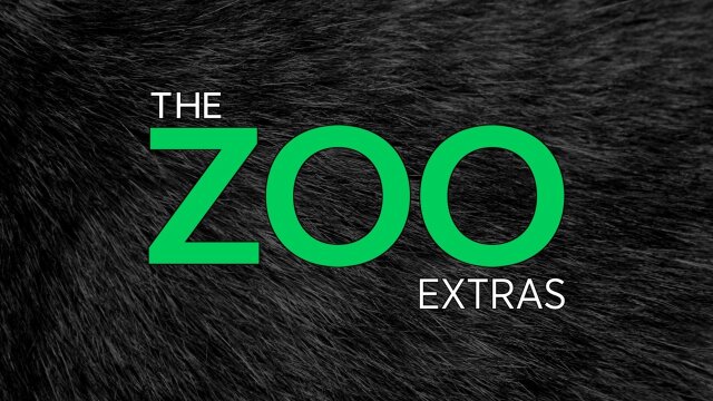 The Zoo: Extras