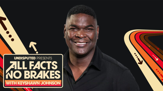 Undisputed Presents: All Facts No Brakes with Keyshawn Johnson