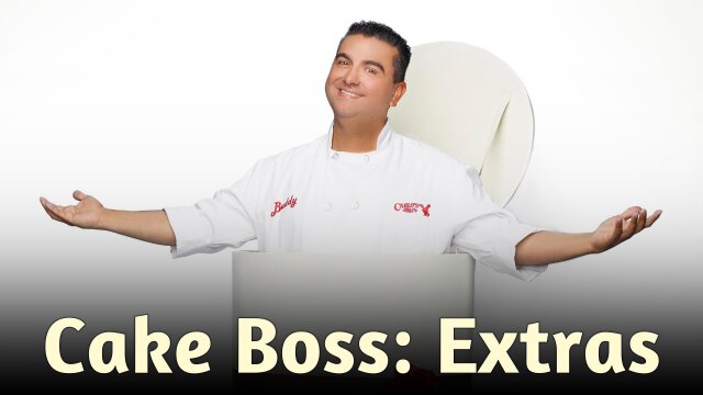 Cake Boss: Extras