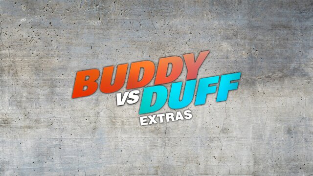 Buddy vs. Duff: Extras