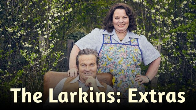 The Larkins: Extras
