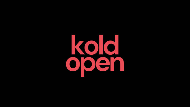 Kold Open