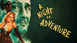 A Night of Adventure