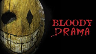 Bloody Drama