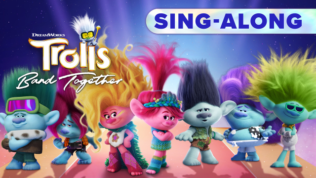 Trolls Band Together: Sing-Along