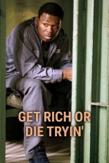 Get Rich or Die Tryin'