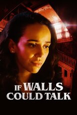 If Walls Could Talk