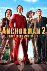 Anchorman 2: The Legend Continues: Super-Sized R-Rated Version