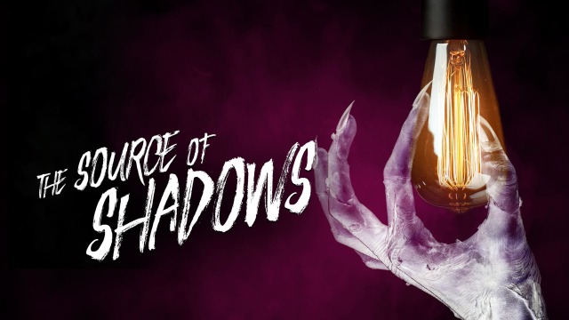 The Source of Shadows