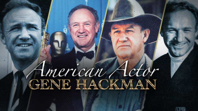 America's Actor: Gene Hackman