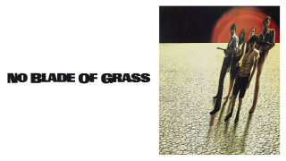 No Blade of Grass