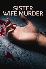 Sister Wife Murder