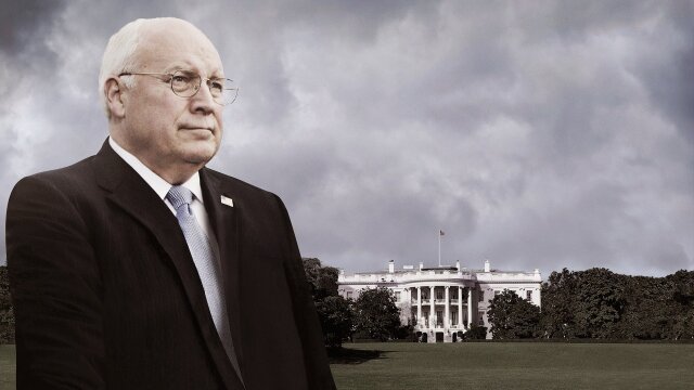 The World According to Dick Cheney