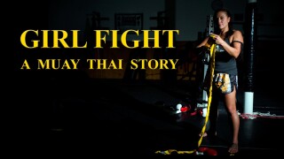 Girl Fight: A Muay Thai Story