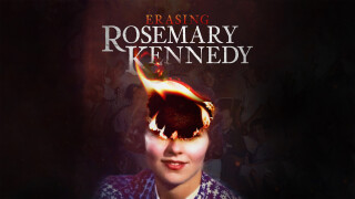 Erasing Rosemary Kennedy