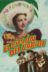 El Ciclón del Caribe