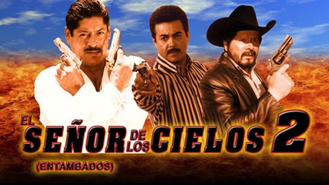 El señor de los cielos 2