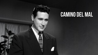 Camino del mal