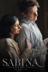 Sabina: Tortured for Christ, the Nazi Years