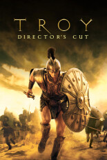 Troy: Director's Cut