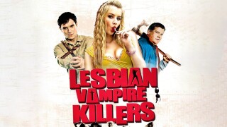 Lesbian Vampire Killers