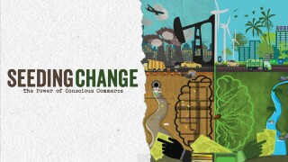 Seeding Change: The Power of Conscious Commerce