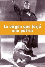 La Virgen que Forjó una Patria