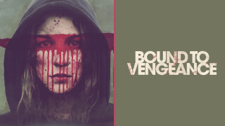 Bound to Vengeance