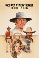 Once Upon a Time in the West: Extended Version