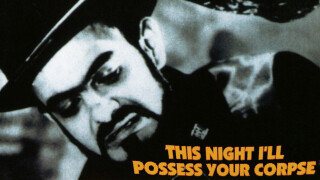 This Night I'll Possess Your Corpse