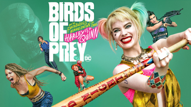 Birds of Prey (and the Fantabulous Emancipation of One Harley Quinn)