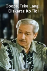 Ooops, Teka Lang... Diskarte Ko 'To!