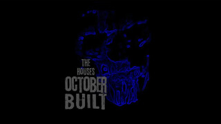 The Houses October Built
