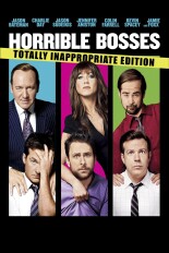 Horrible Bosses: Totally Inappropriate Edition