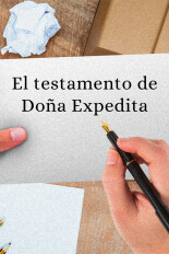 El testamento de Doña Expedita