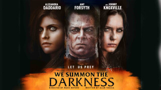 We Summon the Darkness