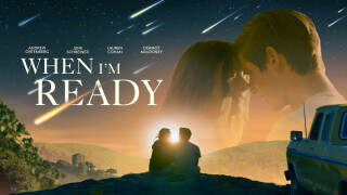 When I'm Ready