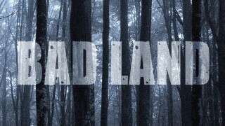 Bad Land