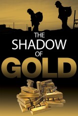 The Shadow of Gold
