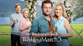 My Boyfriend's Back: Wedding March 5