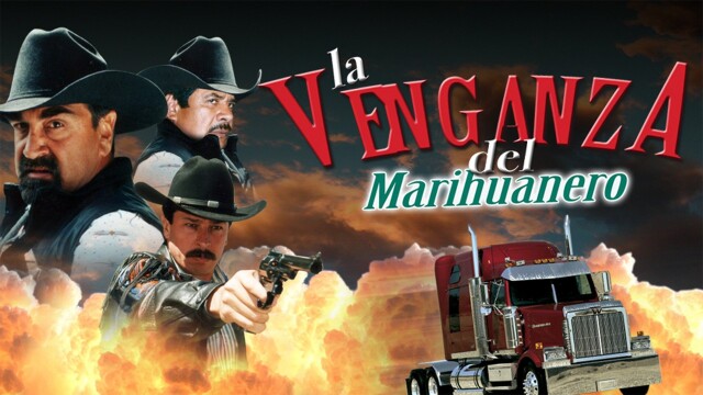 La venganza del marihuanero
