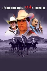 El Corrido del 24 de Junio