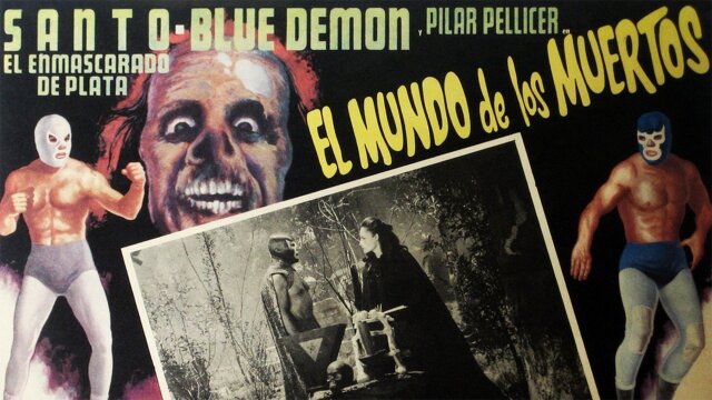 Santo y Blue Demon en el mundo de los muertos