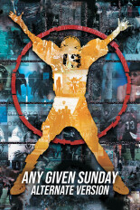 Any Given Sunday: Alternate Version