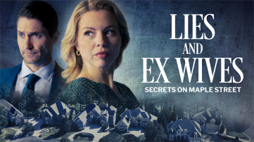 Lies and Ex Wives: Secrets on Maple Street