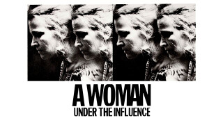 A Woman Under the Influence
