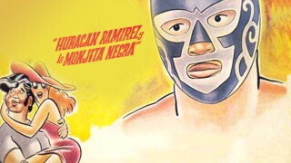 Huracán Ramírez y la monjita negra