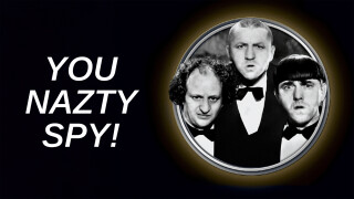 You Nazty Spy!