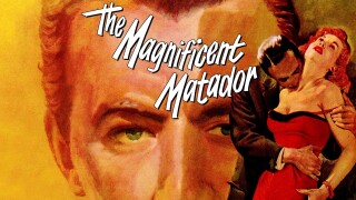 The Magnificent Matador