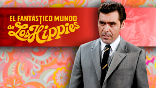 El Fantástico Mundo de los Hippies